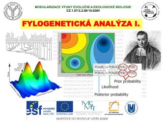 MODULARIZACE VÝUKY EVOLUČNÍ A EKOLOGICKÉ BIOLOGIE CZ.1.07/2.2.00/15.0204