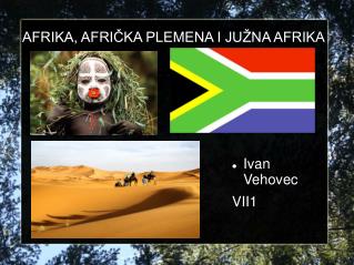 AFRIKA, AFRIČKA PLEMENA I JUŽNA AFRIKA