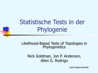 Statistische Tests in der Phylogenie