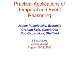 Practical Applications of Temporal and Event Reasoning