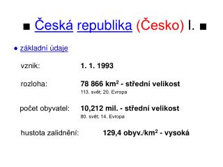 ■ Česká republika (Česko) I. ■