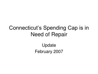 Connecticut’s Spending Cap is in Need of Repair