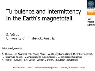 Z. V örös 	 University of Innsbruck, Austria Acknowledgements: