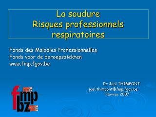 La soudure Risques professionnels respiratoires