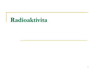 Radioaktivita