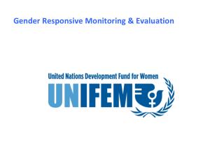 Gender Responsive Monitoring & Evaluation