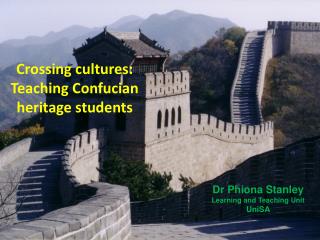 Crossing cultures: Teaching Confucian heritage students