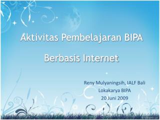 Aktivitas Pembelajaran BIPA Berbasis Internet