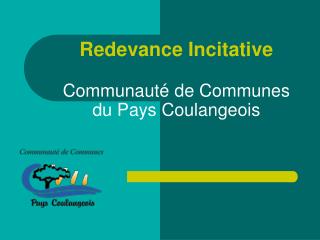 Redevance Incitative Communauté de Communes du Pays Coulangeois
