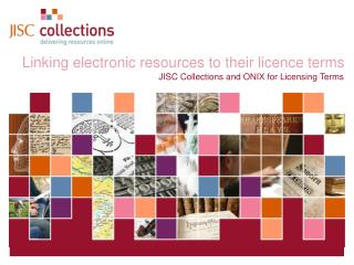 Linking electronic resources to their licence terms