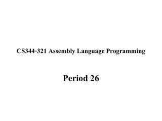 CS344-321 Assembly Language Programming