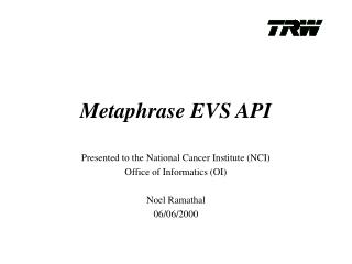 Metaphrase EVS API