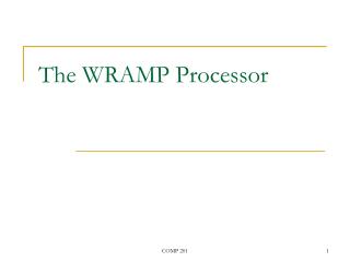 The WRAMP Processor