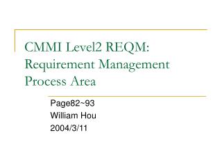 CMMI Level2 REQM: Requirement Management Process Area