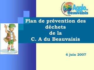 Plan de prévention des déchets de la C. A du Beauvaisis
