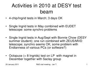 Activities in 2010 at DESY test beam