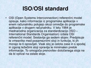 ISO/OSI standard