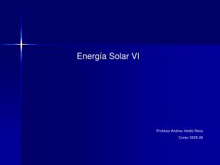 Energía Solar VI