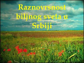 Raznovrsnost biljnog sveta u Srbiji