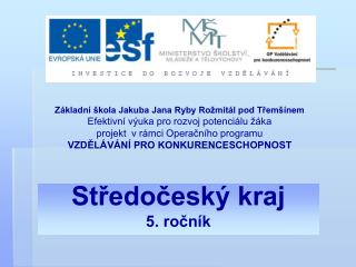 Středočeský kraj 5. ročník