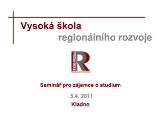 Vysoká škola regionálního rozvoje