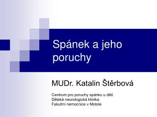 Spánek a jeho poruchy