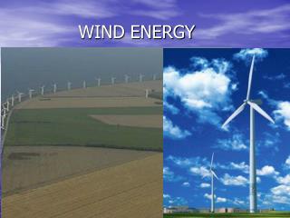 WIND ENERGY