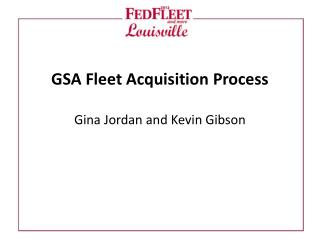 GSA Fleet  Acquisition  Process