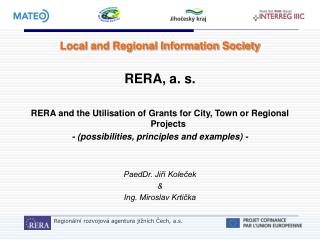 Local and Regional Information Society RERA, a. s.