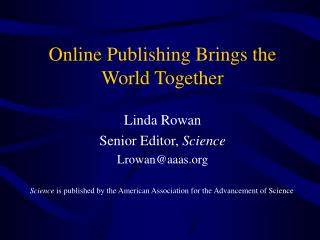 Online Publishing Brings the World Together