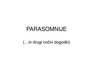 PARASOMNIJE