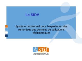 Le SIDV