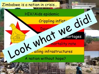 Zimbabwe is a nation in crisis…