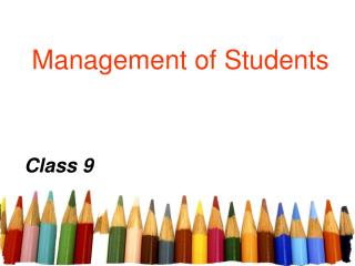 Management of Students