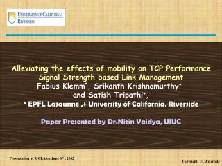 Alleviating the effects of mobility on TCP Performance Signal Strength based Link Management