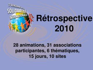 Rétrospective 2010