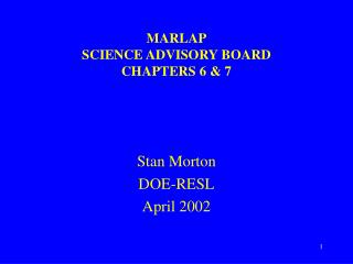 MARLAP SCIENCE ADVISORY BOARD CHAPTERS 6 &amp; 7