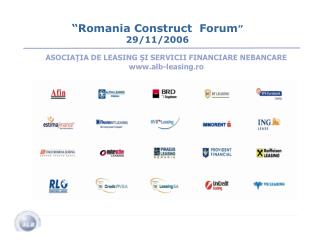 “Romania Construct Forum ” 29/11/2006