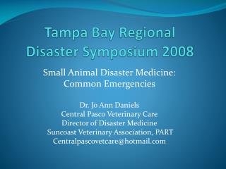 Tampa Bay Regional Disaster Symposium 2008