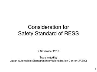 Consideration for Safety Standard of RESS