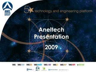 Aneltech Presentation 2009