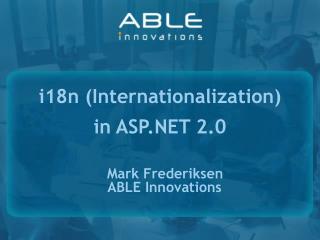 Mark Frederiksen ABLE Innovations