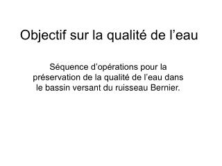 Objectif sur la qualité de l’eau