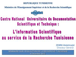 REPUBLIQUE TUNISIENNE Ministère de l'Enseignement Supérieur et de la Recherche Scientifique