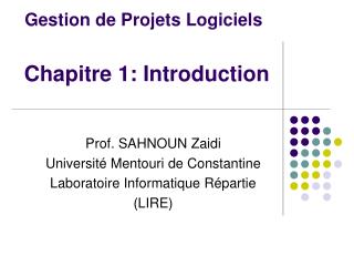 Gestion de Projets Logiciels Chapitre 1: Introduction