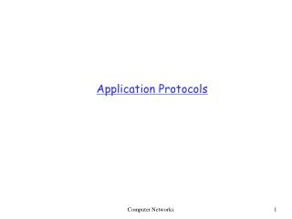 Application Protocols