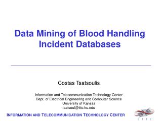 Data Mining of Blood Handling Incident Databases