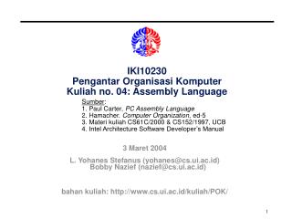 IKI10230 Pengantar Organisasi Komputer Kuliah no. 04: Assembly Language
