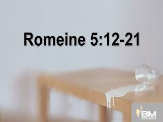 Romeine 5:12-21