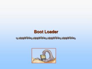 Boot Loader